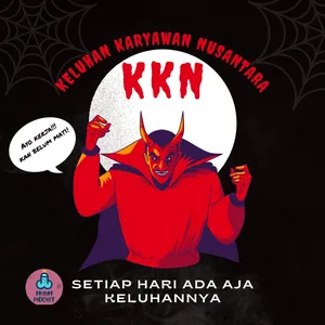 KKN (Keluhan Karyawan Nusantara)