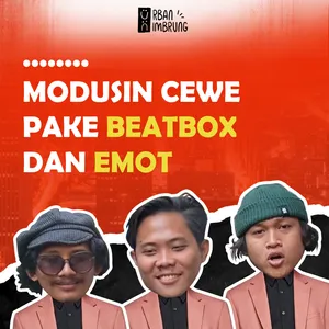 Modusin Cewe Dengan Beatbox dan Emoticon!