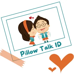 S3X after having a baby | relationship | podcast pasangan | podcast percintaan | Pillow Talk ID