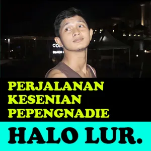 PERJALANAN KESENIAN PEPENGNADIE