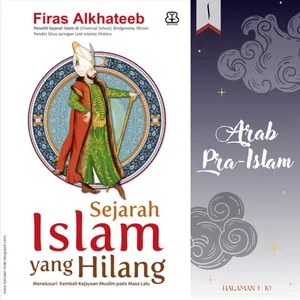 #1 Arab Pra-Islam - Sejarah Islam yang Hilang
