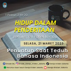 21-3-2023 - Hidup Dalam Penderitaan (PST GKJ Bahasa Indonesia)