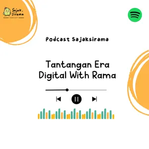 #Suarageutanyoe : Tantangan Era Digital Bareng Rama.