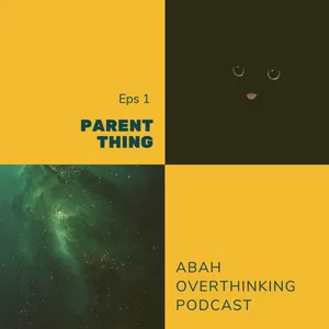Parent Thing