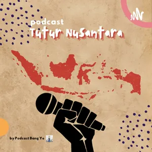 Podcast Tutur Nusantara #009 - Lemak Nian........Kuliner Khas Palembang 