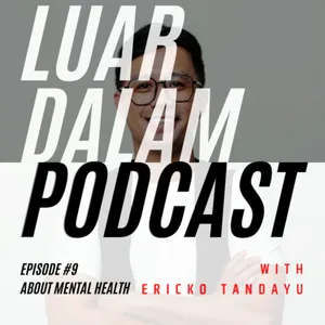VIDEO #9 About Mental Health-Lidya Tandayu. Pengertian mendasar mental health. Cara menjaga kebugaran mental health kita. Pentingnya mempraktekkan apa yang kita sudah tahu tentang mental health.