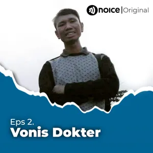 Eps 2. Vonis dokter