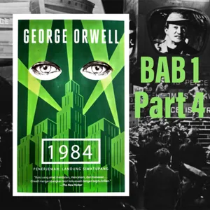 1984 - Bab 1.4 | audiobook indonesia