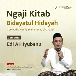 Ngaji Bidayah al-Ghazali #8 - Edi AH Iyubenu [Adab Masuk Toilet/Kamar Mandi]