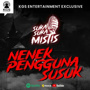 Eps 19 : Nenek Pengguna Susuk