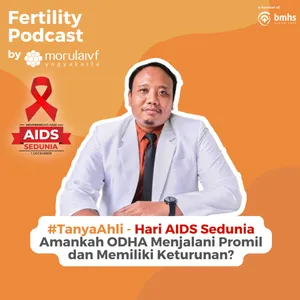 #TanyaAhli - Spesial Hari AIDS Sedunia