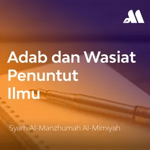 Adab dan Wasiat Penuntut Ilmu Sesi 13