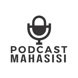 Eps.02 Perspektif Omnibuslaw Ala Anak Tiktok Reformasi Aksi : Podcast Mahasisi
