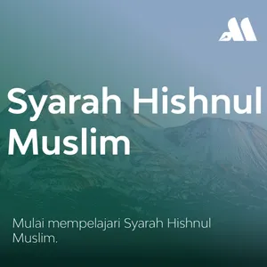 Syarah Hishnul Muslim Sesi 2