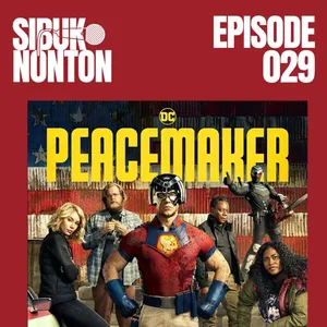 Episode 029 - Peacemaker