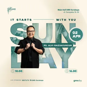  "IT STARTS WITH ME" | Ps. Alvi Radjagukguk | GMS Sunday Service, 2 April 2023