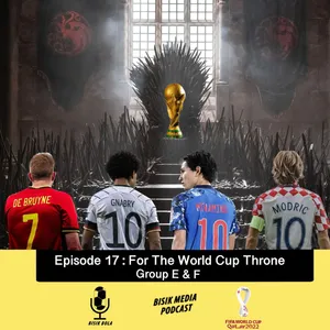 E17S5. For The World Cup Throne