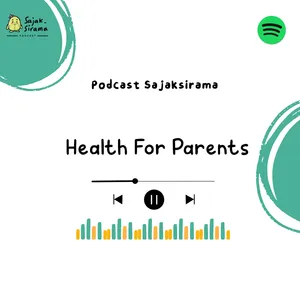 Monolog :Health for Parents 