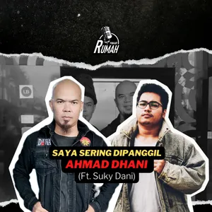 S5E7: SAYA SERING DIPANGGIL AHMAD DHANI (Ft. Suky Dani)