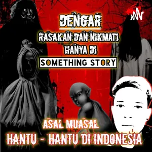 Asal muasal hantu di Indonesia