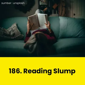 Reading Slump #186