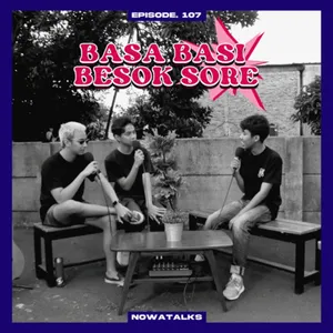 S3 Eps.107 (Basa Basi Besok Sore) Deretan Tour Musik 2023.