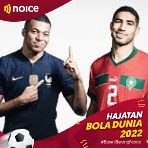 Siremas Eps 57 : Semifinal 2 (Prancis Vs Maroko) #HajatanBola2022