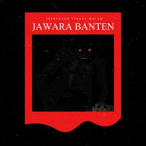 Eps. 73 - Reinkarnasi Jawara Banten & Musuh Bebuyutannya