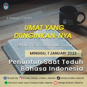 1-1-2023 - Umat Yang Diinginkan-Nya (PST GKJ Bahasa Indonesia)