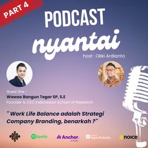 Tak sekedar Work Culture, Work Life Balance adalah Strategi Company Branding, benarkah ?