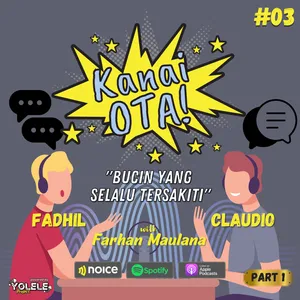 E03 BUCIN YANG SELALU TERSAKITI (Part1)