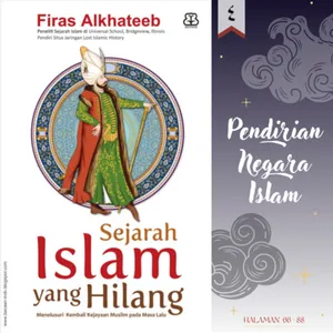 #4 Pendirian Negara Islam - Sejarah Islam Yang Hilang
