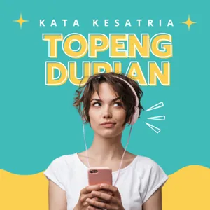 EP 2 - Topeng Durian