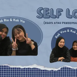 SELF LOVE (EGOIS ATAU PENERIMAAN DIRI ?)