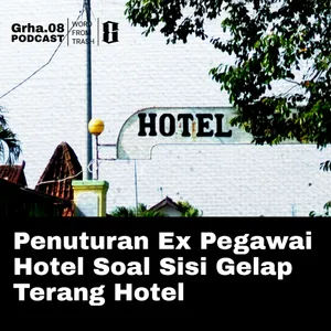 LIKA-LIKU Eks PEGAWAI HOTEL | Part 2