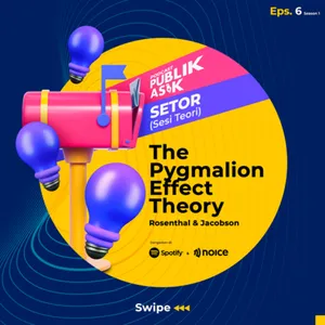 🔵 The Pygmalion Effect Theory - Rosenthal & Jacobson