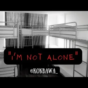 I'M NOT ALONE