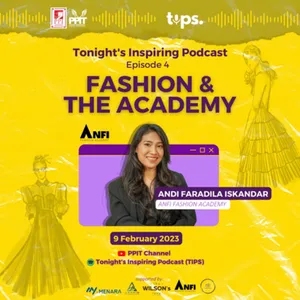 Episode 04 Part 2 : An Introduction to Fashion and Academy Part 2