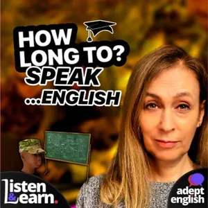 A Sensible Attitude To Achieving Your English Speaking Fluency Goals Ep 529