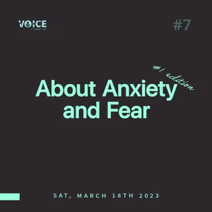 About Anxiety and Fear