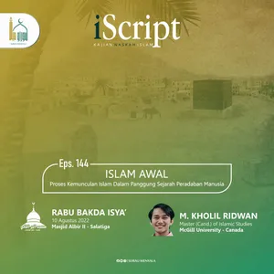 iScript Eps. 144 | Awal Islam