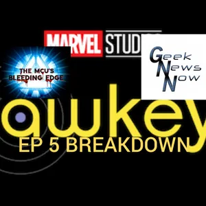 This is the Podcast Review and Breakdown of Hawkeye Ep 5!! Episode 5 of The Hawkeye Disney Plus Series!! #clintbarton, #katebishop, #geeknewsnownetwork, #themcusbleedingedge