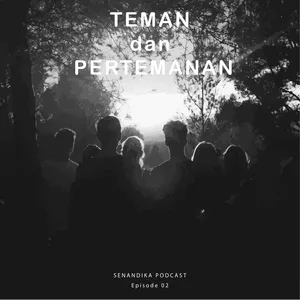 Manusia, Teman dan Pertemanan 