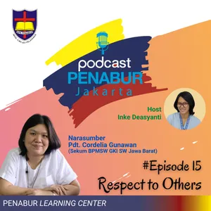 Episode #15 Respect to Others