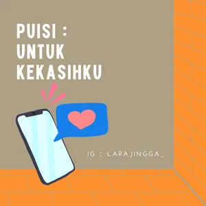 Puisi : Untuk Kekasihku