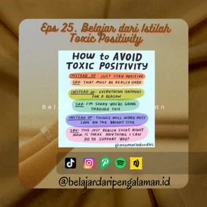 Belajar dari Toxic Positivity 