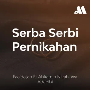 Serba-Serbi Pernikahan Sesi 1