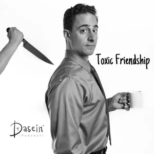 Friendship Toxic