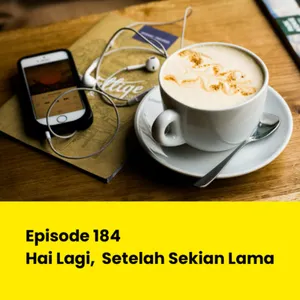 Hai Lagi, Setelah Sekian Lama #184