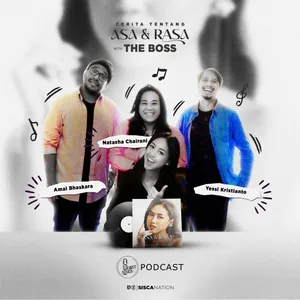 19 - Cerita Tentang Asa Dan Rasa with Boss Music